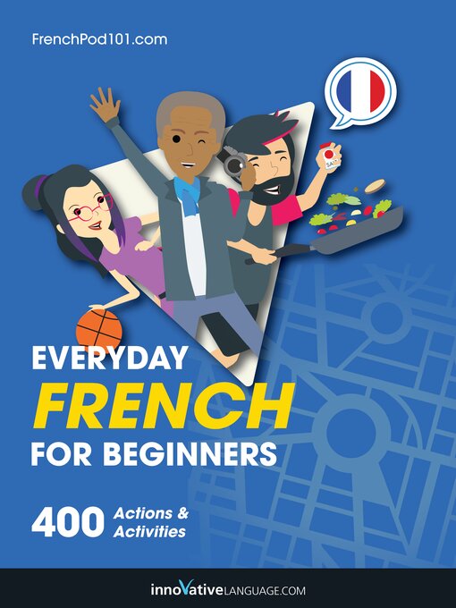 Title details for Learn French: Everyday French for Beginners by Innovative Language Learning, LLC - Wait list